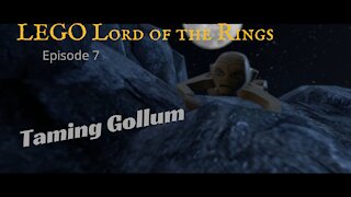 Lego Lord of the Rings Ep7: Taming Gollum