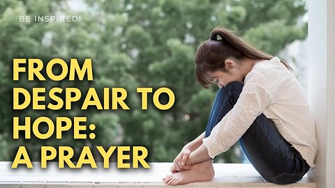 MINUTE PRAYER | From Despair to Hope: A Prayer for Healing from Depression #unitedstates
