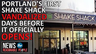 Vandals Strike Shake Shack in Portland Before Grand Opening!