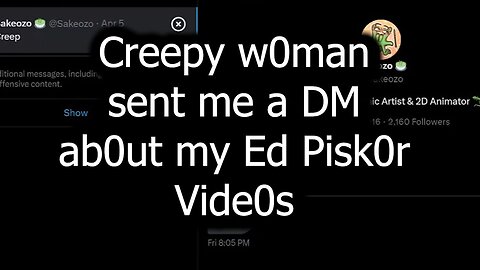 Creepy Woman Sent me a DM About my Ed Piskor Videos