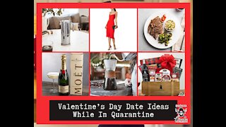 Valentine’s Day Date Ideas While In Quarantine