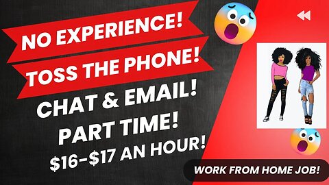 Toss The Phone! No Experience Chat & Email Part Time Non Phone Work From Home Job $16-$17 An Hour