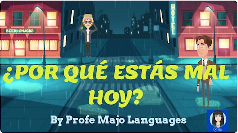 YT17 ¿Por qué estás mal hoy? (Spanish for Beginners) -AR verbs, prepositions, WH-questions, gustar.