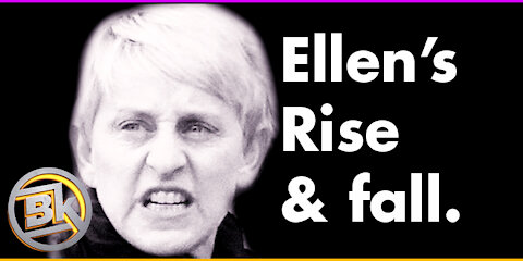 Ellen's Rise and Fall.