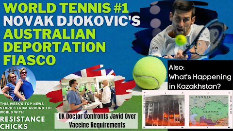 World Tennis #1 Djokovic's Australian Deportation Fiasco Top World News 1/9/2022