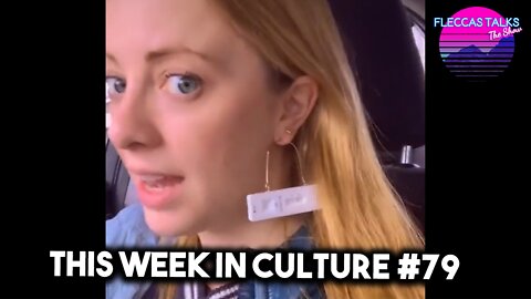 THIS WEEK IN CULTURE #79