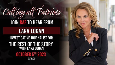 Lara Logan | Red America First 10-05-23 Meeting With Lara Logan