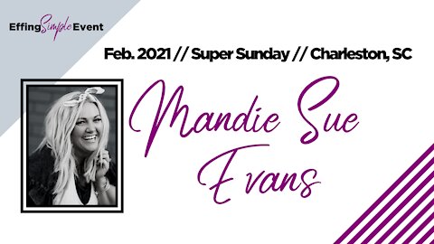 MANDI SUE EVANS - Social Media // Super Sunday February 2021