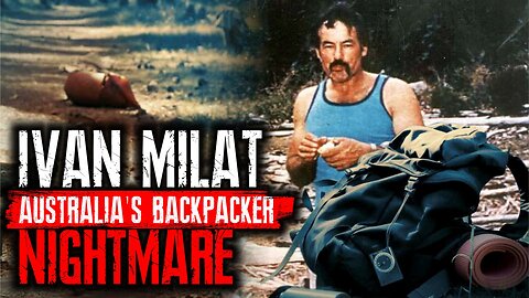 The Backpacker Murders: How Ivan Milat’s Crimes Changed Australia Forever!