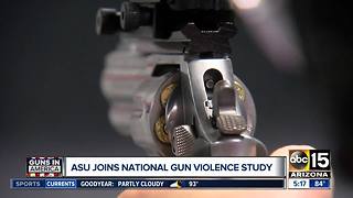ASU joins national gun violence study