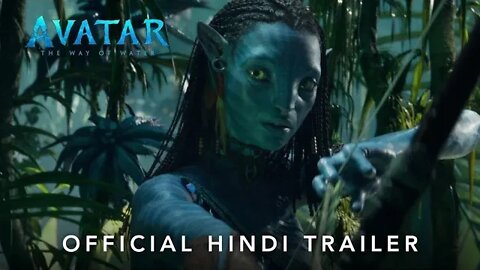 Avatar: The Way of Water | Official Hindi Trailer | In cinemas December 16 2022