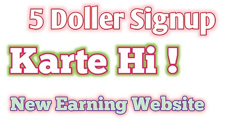 5 Doller earning! new earning website