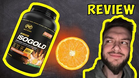 PVL ISOGold Orange Dreamsicle Protein Powder Review