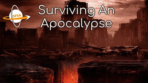 Surviving An Apocalypse