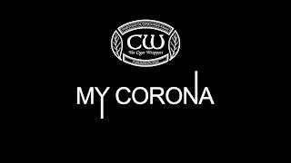 My Corona (a Parody of The Kink's MY SHARONA) by The Cigar Wrappers