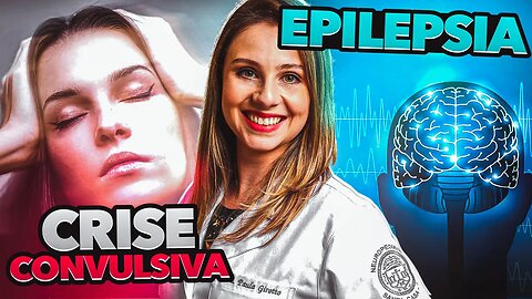 Diferença Entre Epilepsia e Convulsão