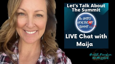 The Summit; Let's Chat with Maija