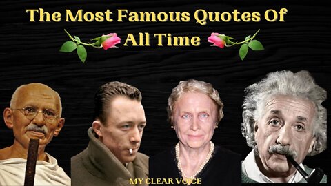 The Most Famous Quotes Of All Time | Most Famous Quotes Of All Time