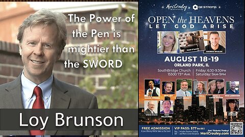 THE POWER OF THE PEN - LOY BRUNSON - OPEN THE HEAVENS LET GOD ARISE - CHICAGO, IL - 8-19-23