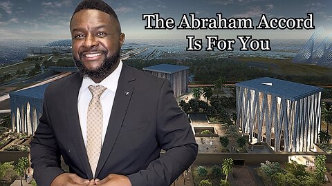 The Abraham Accord Is For You
