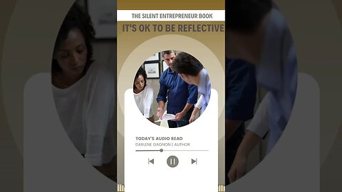 The Silent Entrepreneur - It's Ok To Be Reflective #shorts