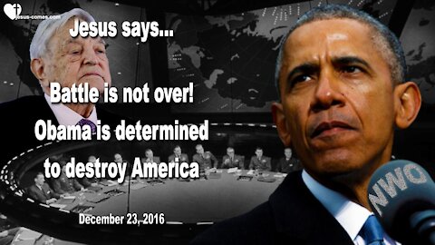 Obama is determined to destroy America... The Battle is not over ❤️ Love Letter from Jesus Christ