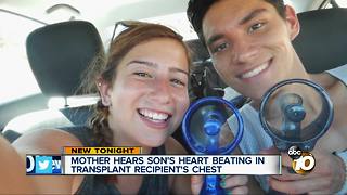 Mother hears son's heart beating in transplant recipient's chest