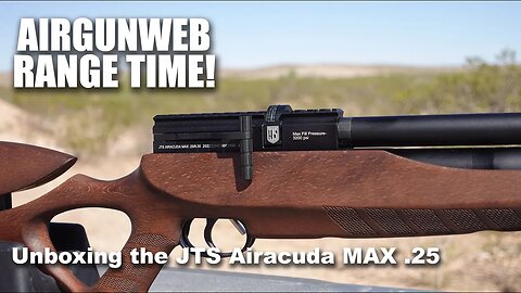 JTS Airacuda Max .25 - Unboxing possibly the “best” budget airgun on the market?