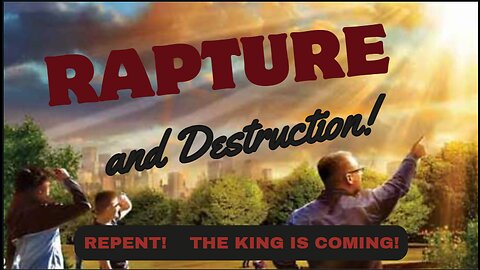 🚨RAPTURE DREAM PART1🚨 ~ 👑 THE KING IS COMING! 👑