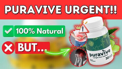 ⚠️Is Puravive REALLY SAFE? Work for WEIGHT LOSS? Puravive Review 2024