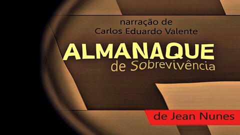AUDIOBOOK - ALMANAQUE DE SOBREVIVÊNCIA - de Jean Nunes