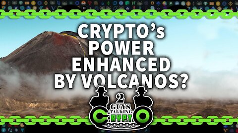 Crypto's Power Enhanced by VOLCANO POWER