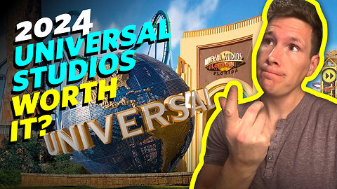 Is Universal Studios Worth It In 2024?