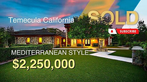 SOLD by Josh Reef - $2,250,000: Mediterranean Style Vineyard Property in Temecula, California