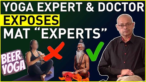 Yoga & its Esoteric Secrets - Real yoga vs Mat experts with DR. INDRANILL BASU RAY