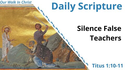 Silence False Teachers | Titus 1:10-11
