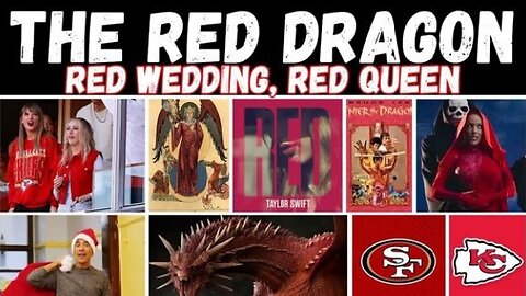 The Red Dragon! Super Bowl! Decoding Occult Symbolism!