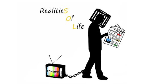 Realities of Life