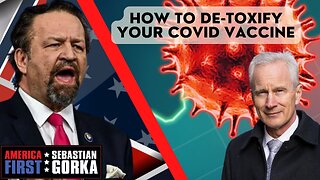 How to de-toxify your COVID vaccine. Peter McCullough with Sebastian Gorka on AMERICA First