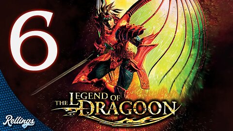 The Legend of Dragoon (PS4) Playthrough | Part 6 (No Commentary)