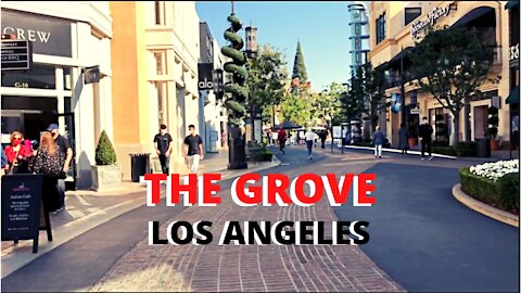 The Grove Los Angeles Walking Tour