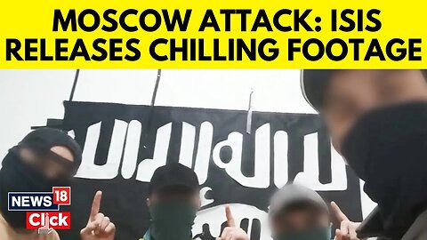 Moscow Mall Attack: ISIS Releases Chilling Footage; Bloodbath & Savagery On Cam