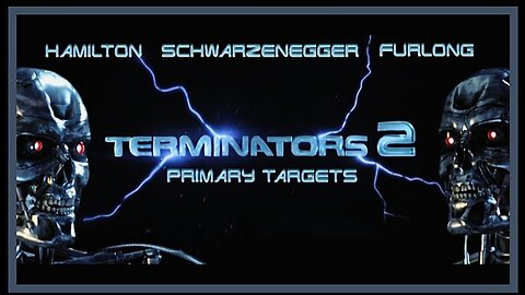 TERMINATORS 2 (Primary Targets)