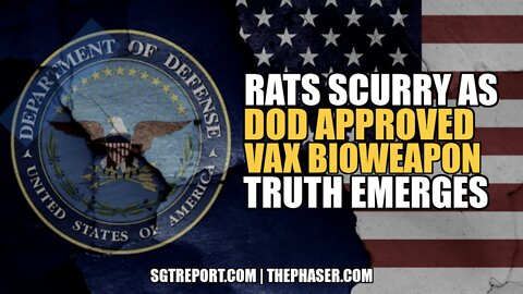 RATS SCURRY AS D.O.D. APPROVED VAX BIOWEAPON TRUTH EMERGES