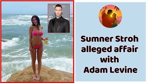 Who is Sumner Stroh? Meet the model who had an alleged affair with Adam Levine