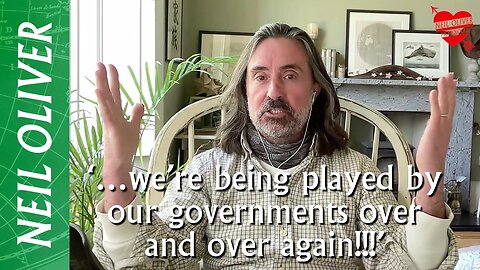 Neil Oliver: “We’re Being Played By Our Governments Over And Over Again.”