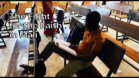 The Fight for the Faith in Mali - Harvesters Ministries