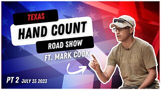 Hand Count Road Show Pt 2 - Restoring Trust in Our Elections