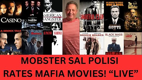Mobster Sal Polisi On The Mob & The Movies Based On The Mob | The Godfather | Scarface | Live |