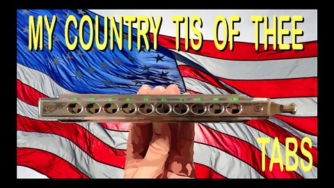 How to Play My Country Tis of Thee on a Chromatic Harmonica